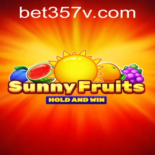 Descubra as Emoções do Jogo SunnyFruits com a Plataforma Bet357